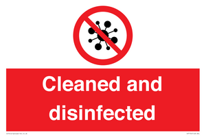 Cleaned and disinfected